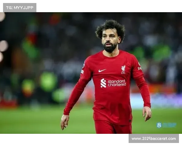 萨拉赫未来成疑,利物浦锋线面临重组压力